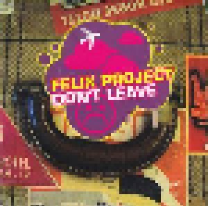 Cover - Felix Project: Don't Leave