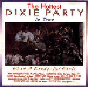 The Hottest Dixie Party In Town: What A Wonderful World (CD) - Bild 1