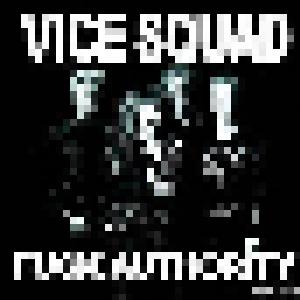 Vice Squad: Fuck Authority - Cover