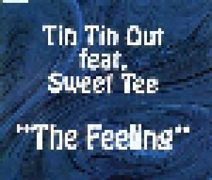 Cover - Tin Tin Out: Feeling, The