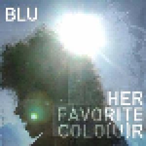 Blu: Her Favorite Colo(u)r (CD) - Bild 1