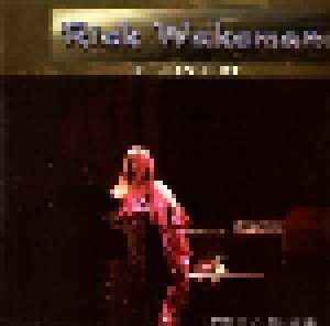 Rick Wakeman: King Biscuit Flower Hour Presents - Rick Wakeman In Concert (CD) - Bild 2