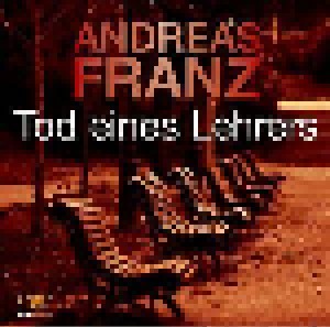 Cover - Andreas Franz: Tod Eines Lehrers