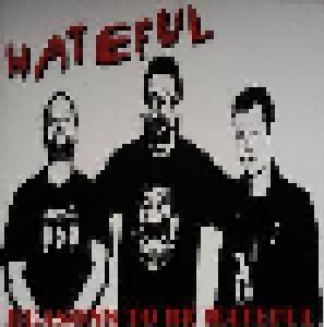 Cover - Hateful: Reason To Be Hateful
