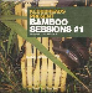 Klubbheads: Bamboo Sessions #1 (Single-CD) - Bild 1