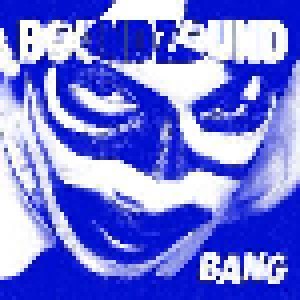 Boundzound: Bang (Single-CD) - Bild 1