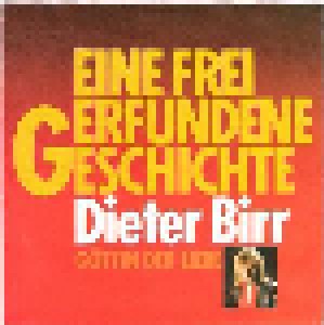 Cover - Dieter Birr: Eine Frei Erfundene Geschichte