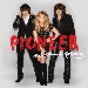Cover - Band Perry, The: Pioneer