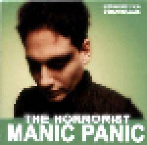 Marc Acardipane + Horrorist, The + Superpower: Manic Panic (Split-2-CD) - Bild 1