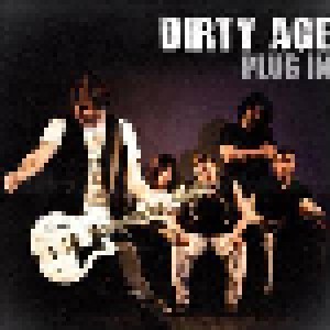 Cover - Dirty Age: Plug In