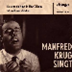 Cover - Manfred Krug: Es Steht Ein Haus In New Orleans