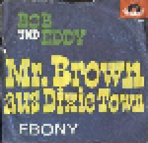 Cover - Bob & Eddy: Mr. Brown Aus Dixie Town