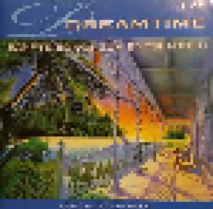 Dreamtime - Sanfte Songs Zum Entspannen (2-CD) - Bild 1