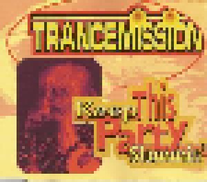 Cover - Trancemission: Keep This Party Slammin'