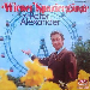 Peter Alexander: Wiener Spaziergänge mit Peter Alexander (LP) - Bild 1