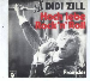 Didi Zill: Hoch Lebe Rock'n' Roll (7") - Bild 1