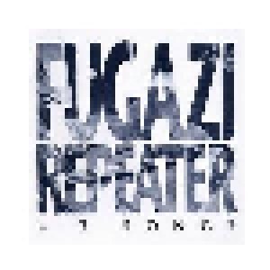 Fugazi: Repeater (CD) - Bild 1