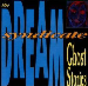 The Dream Syndicate: Ghost Stories (CD) - Bild 1