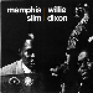 Cover - Memphis Slim & Willie Dixon: Memphis Slim & Willie Dixon