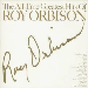 Roy Orbison: The All-Time Greatest Hits Of Roy Orbison (2-LP) - Bild 1