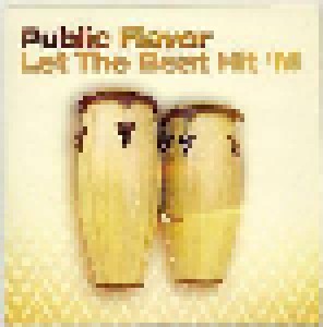 Cover - Public Flavor: Let The Beat Hit 'm