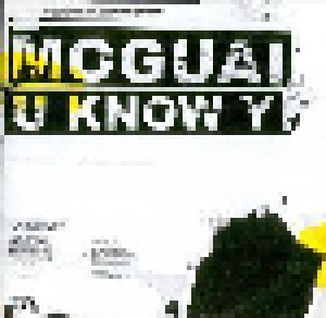 Moguai: U Know Y (Single-CD) - Bild 1