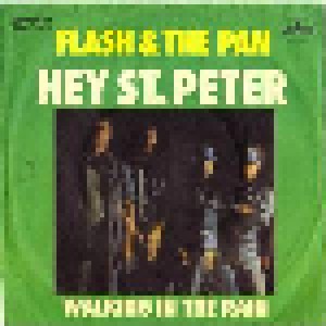 Flash And The Pan: Hey, St. Peter (7") - Bild 1