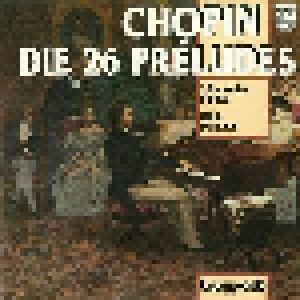 Frédéric Chopin: Die 26 Préludes / 3 Nouvelles Etudes (LP) - Bild 1