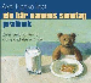 Axel Hacke: Ein Bär Namens Sonntag / Prálinek - Zwei Geschichten Für Große Und Kleine Kinder. (CD) - Bild 1