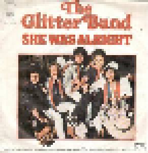 The Glitter Band: She Was Alright (Promo-7") - Bild 1