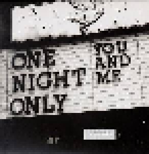 One Night Only: You And Me (7") - Bild 1