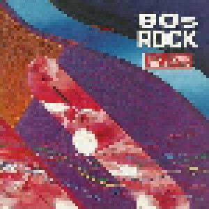 Cover - Shaky & Bonnie: Rock Collection - 80's Rock, The