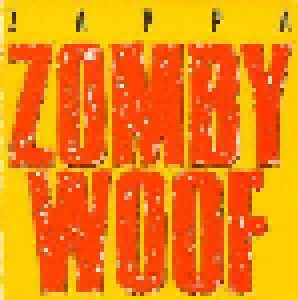 Frank Zappa: Zomby Woof (3"-CD) - Bild 1