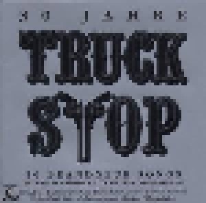 Truck Stop: 30 Jahre (CD) - Bild 1