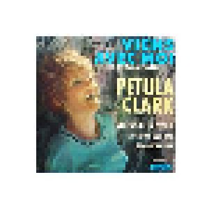 Petula Clark: Viens Avec Moi (7") - Bild 1