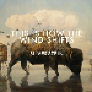 Silverstein: This Is How The Wind Shifts (LP) - Bild 1