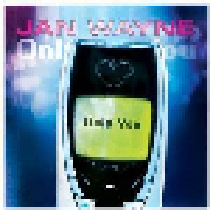 Jan Wayne: Only You (Single-CD) - Bild 1