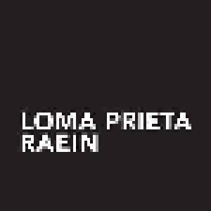 Cover - Loma Prieta: Loma Prieta / Raein