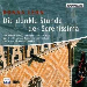 Cover - Donna Leon: Dunkle Stunde Der Serenissima, Die