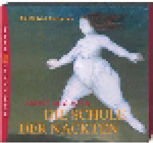 Ernst Augustin: Die Schule Der Nackten (3-CD) - Bild 1