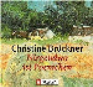 Cover - Christine Brückner: Nirgendwo Ist Poenichen