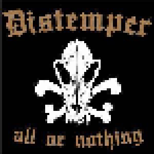 Distemper: All Or Nothing (LP) - Bild 1