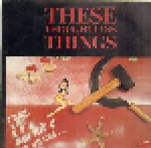 Cover - These Thoughless Things: These Thoughtless Things