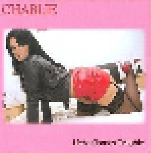 Charlie: Here Comes Trouble (CD) - Bild 1