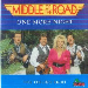 Middle Of The Road: One More Night (7") - Bild 1