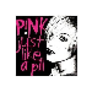 P!nk: Just Like A Pill (Single-CD) - Bild 1