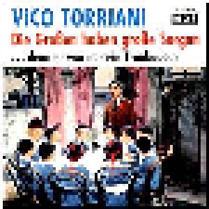Vico Torriani: Die Großen Haben Große Sorgen (Promo-7") - Bild 1