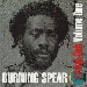 Burning Spear: Living Dub, Volume One (CD) - Bild 1