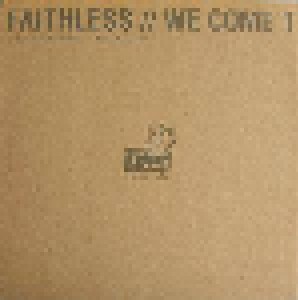 Faithless: We Come 1 (Promo-12") - Bild 1