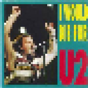 U2: I Would Die For U2 - Cover